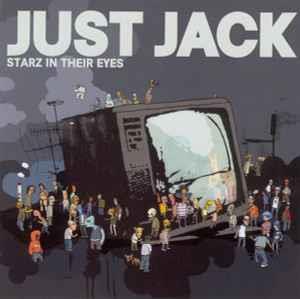 Starz In Their Eyes - CD Audio di Just Jack