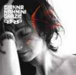 Grazie (Limited Edition Repackaging) - CD Audio di Gianna Nannini