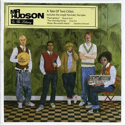 Mr. Hudson And The Library - A Tale Of Two Cities - CD Audio