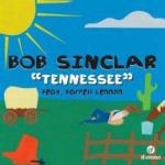 Tennessee - CD Audio Singolo di Bob Sinclar