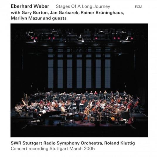 Stages of a Long Journey - CD Audio di Eberhard Weber