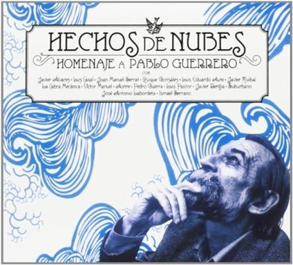 Homenaje a Pablo Guerrer - CD Audio di Hechos de Nubes