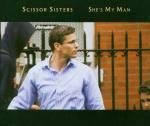 She's My Man - CD Audio di Scissor Sisters