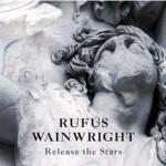 Release the Stars - CD Audio di Rufus Wainwright