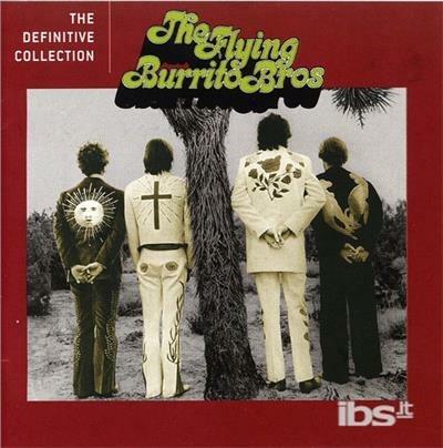 Definitive Collection - CD Audio di Flying Burrito Brothers