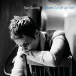 Between Daylight and Dark - CD Audio di Mary Gauthier