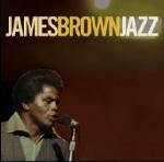 James Brown Jazz - CD Audio di James Brown