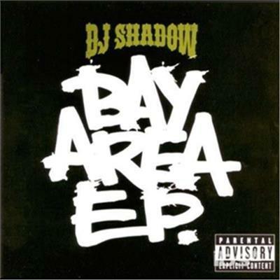 Bay Area - CD Audio di DJ Shadow