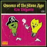 Era Vulgaris - CD Audio di Queens of the Stone Age