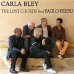 The Lost Chords Find Paolo Fresu - CD Audio di Paolo Fresu,Carla Bley,Lost Chords