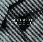 Cexcells - CD Audio di Blaqk Audio
