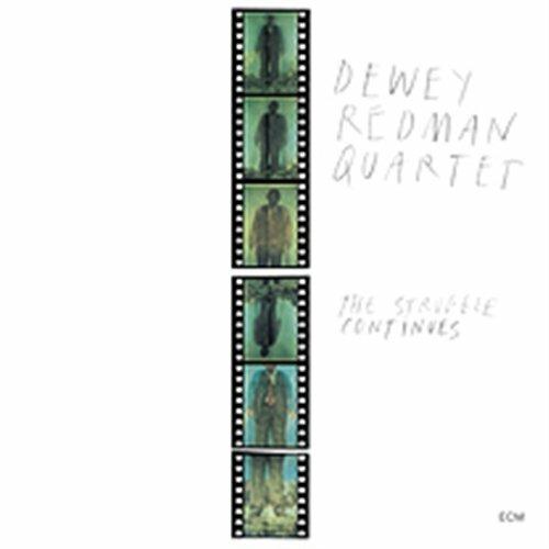 The Struggle Continues - CD Audio di Dewey Redman