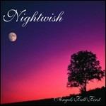 Angels Fall First - CD Audio di Nightwish