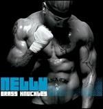 Brass Knuckles - CD Audio di Nelly