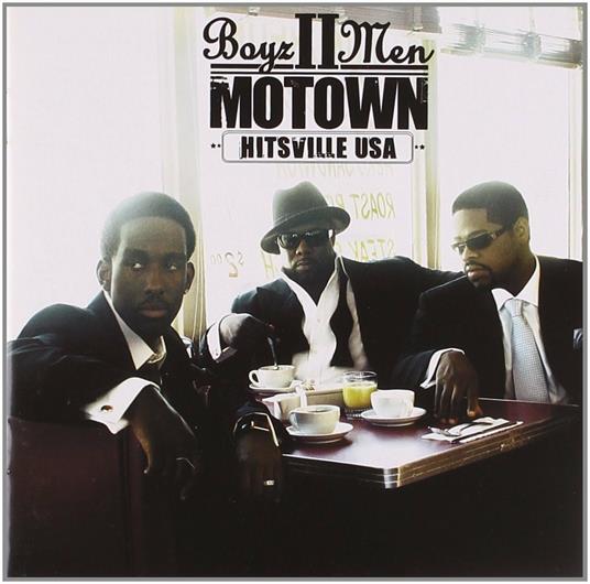 Motown. Hitsville USA - CD Audio di Boyz II Men