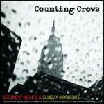 Saturday Nights & Sunday Mornings - CD Audio di Counting Crows
