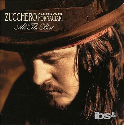 All The Best - CD Audio di Zucchero