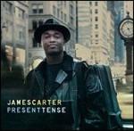 Present Tense - CD Audio di James Carter