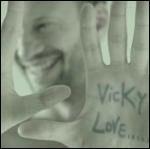 Vicky Love (Slidepack) - CD Audio di Biagio Antonacci