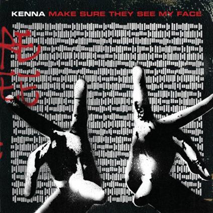 Make Sure They See My Face - CD Audio di Kenna