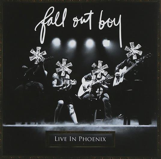 Fall Out Boy - Live In Phoenix - CD Audio di Fall Out Boy