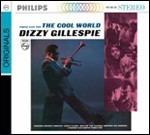 The Cool World - CD Audio di Dizzy Gillespie