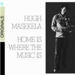 Home Is Where Music Is - CD Audio di Hugh Masekela