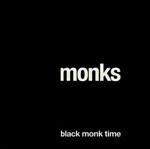 Black Monk Time - CD Audio di Monks