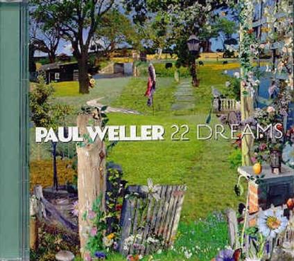 22 Dreams - CD Audio di Paul Weller