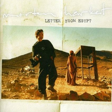 Letter from Egypt - CD Audio di Morten Harket
