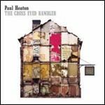 The Cross Eyed Rambler - CD Audio di Paul Heaton