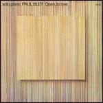 Open to Love (Touchstones) - CD Audio di Paul Bley