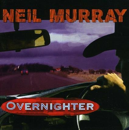 Overnighter - CD Audio di Neil Murray