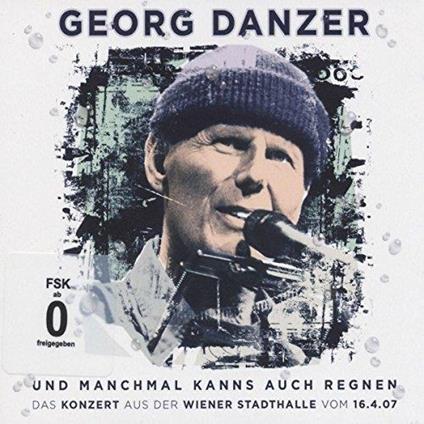 Und Manchmal Kanns Auch Regnen (3 Cd) - CD Audio di Georg Danzer