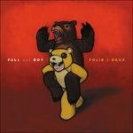 Folie a Deux - Vinile LP di Fall Out Boy