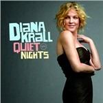 Quiet Nights - CD Audio di Diana Krall