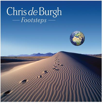 Footsteps - CD Audio di Chris De Burgh