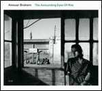 CD The Astounding Eyes of Rita Anouar Brahem