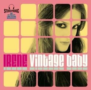 Vintage Baby - CD Audio di Irene Fornaciari