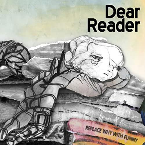Replace Why with Funny - CD Audio di Dear Reader