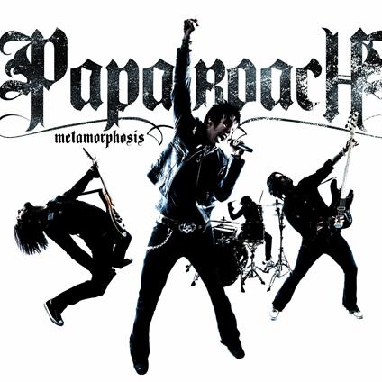Metamorphosis - CD Audio di Papa Roach
