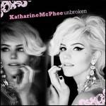 Unbroken - CD Audio di Katharine McPhee