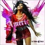 In Love & War - CD Audio di Amerie