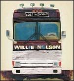 Lost Highway - CD Audio di Willie Nelson