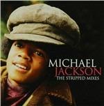 Stripped Mixes - CD Audio di Michael Jackson