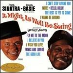 It Might as Well Be Swing - CD Audio di Count Basie,Frank Sinatra