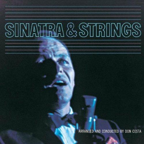 Sinatra & Strings - CD Audio di Frank Sinatra