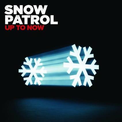 Up to Now - CD Audio di Snow Patrol