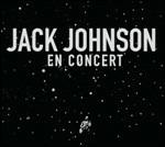 En Concert - CD Audio di Jack Johnson