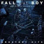 Believers Never Die. Greatest Hits - CD Audio + DVD di Fall Out Boy